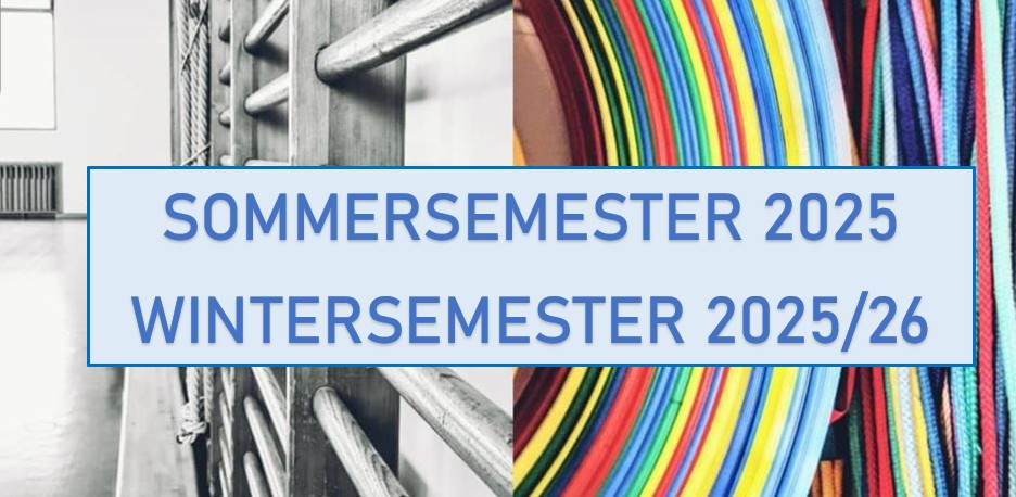 Sommersemester 2025 – Wintersemester 2025/26